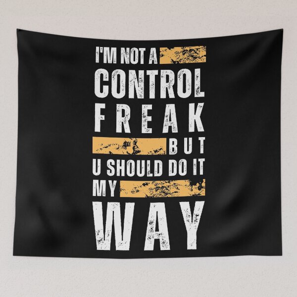 Item preview, Not a Control Freak_b designed and sold by thematics.