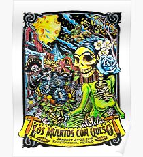 Grateful Dead Los Muertos con Queso Poster