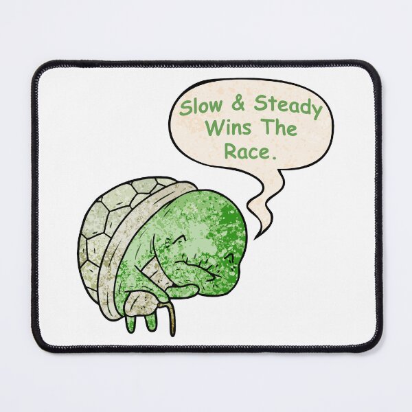 Item preview, Slow & Steady designed and sold by Flash-Jordan.