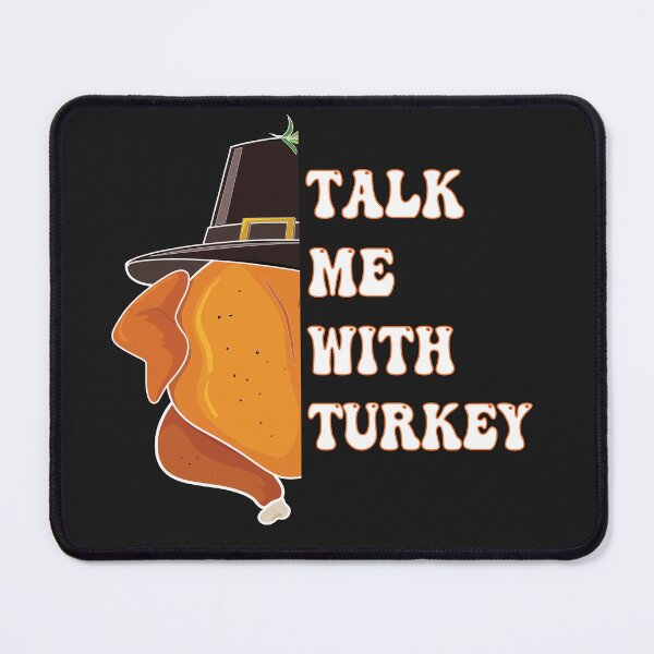 Item preview, Talk Turkey to Me thanksgiving day pilgrim hat fun Men Women Kid designed and sold by ProactiveMode.
