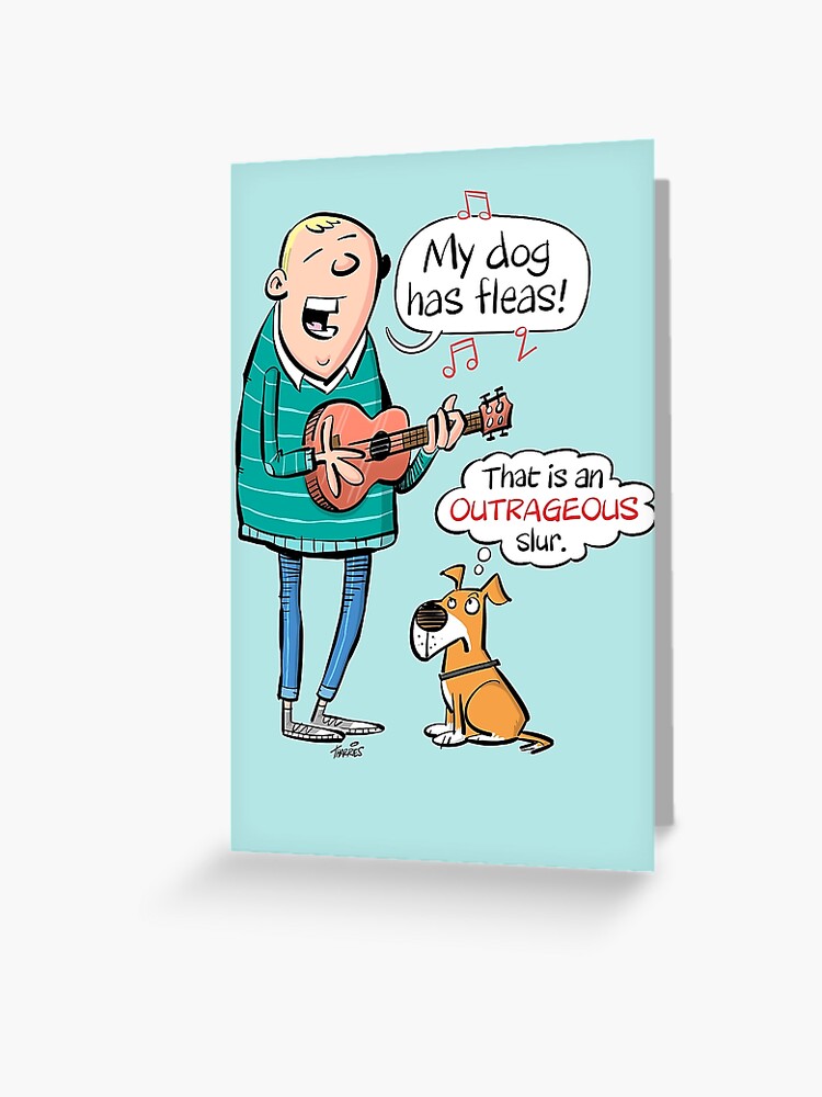 Subjektiv høst konsol My dog has fleas - Ukulele cartoon" Greeting Card for Sale by timtoons |  Redbubble