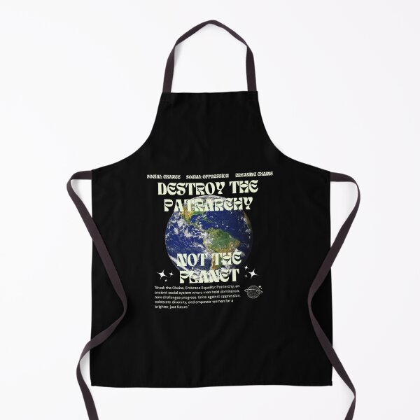Item preview, Destroy The Patriarchy Not The Planet designed and sold by DizzyShirts1.