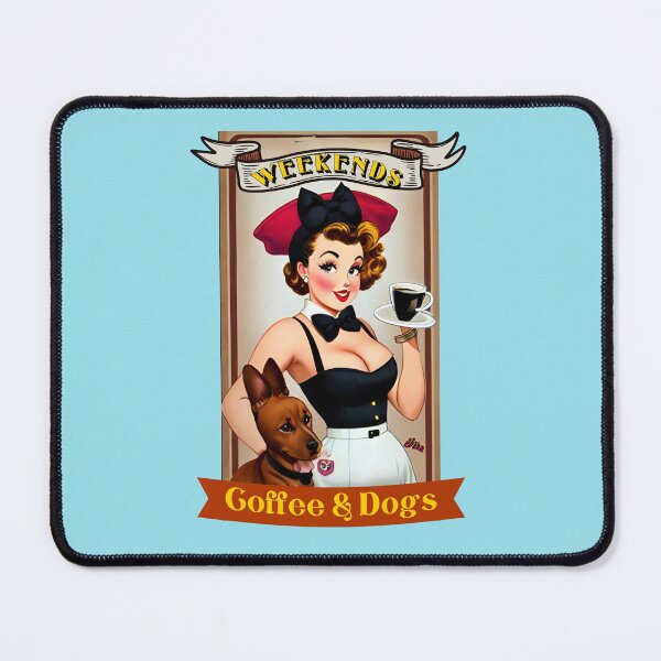Item preview, Weekends. Coffee & Dogs.  - Funny Pinup Girl by CallisC Arts designed and sold by CallisC-Arts.