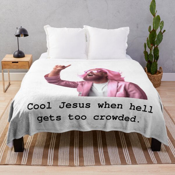 Item preview, Cool Jesus when hell gets too crowded. designed and sold by TheOddBotShop.