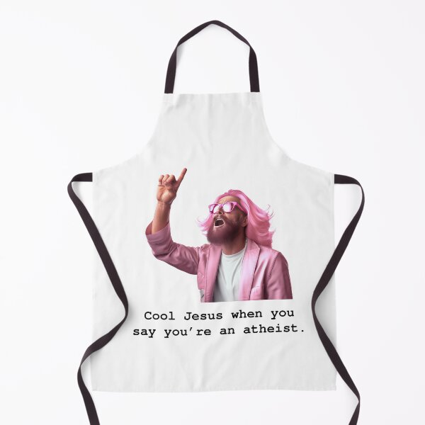 Item preview, Cool Jesus when you say you're an atheist. designed and sold by TheOddBotShop.