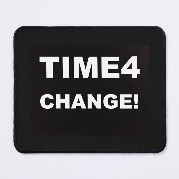 Item preview, Time for change! designed and sold by JPOempathy.