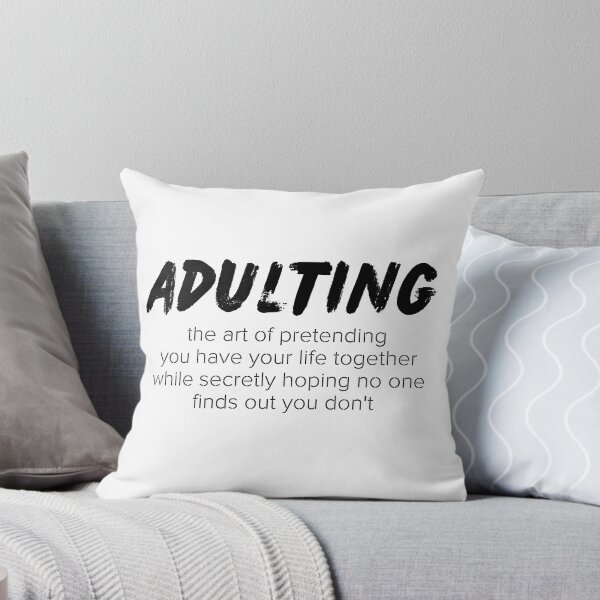 Item preview, Adulthood designed and sold by birdyness.