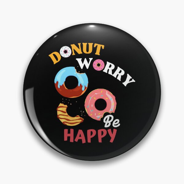 Item preview, Donut Worry Be Happy designed and sold by WhitepaperStyle.