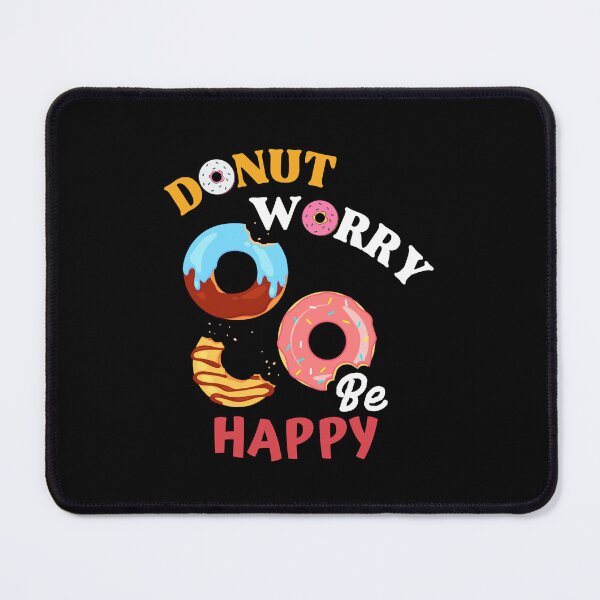 Item preview, Donut Worry Be Happy designed and sold by WhitepaperStyle.