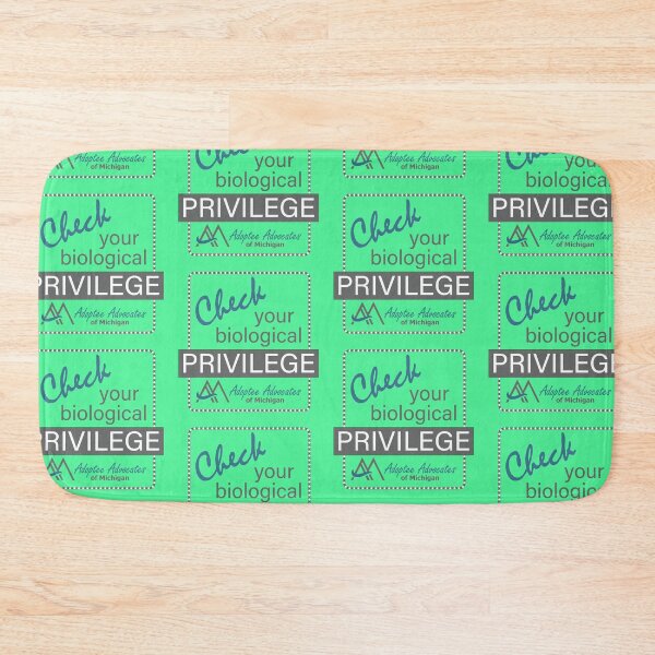 Item preview, Check Your Biological Privilege designed and sold by AAOM.