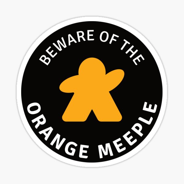 Item preview, Beware of the Orange Meeple designed and sold by Amarentia.