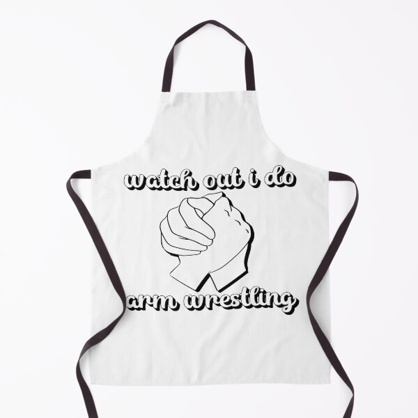 Item preview, Watch out I do arm wrestling designed and sold by sednalafandy79.