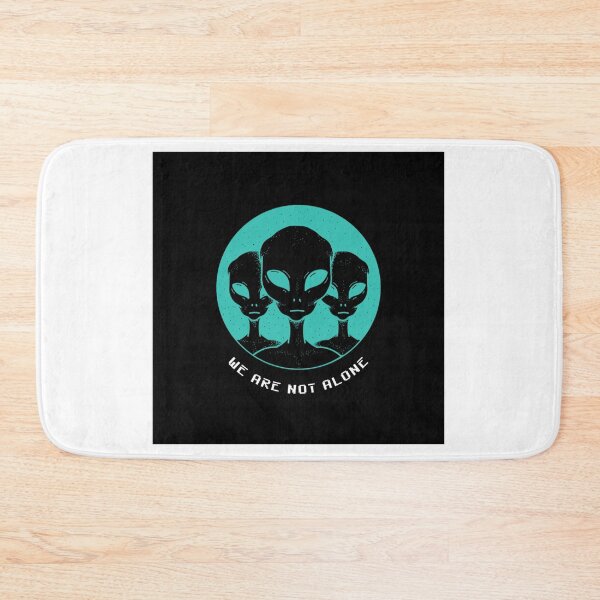 Item preview, WE ARE NOT ALONE designed and sold by CoalCityChris.