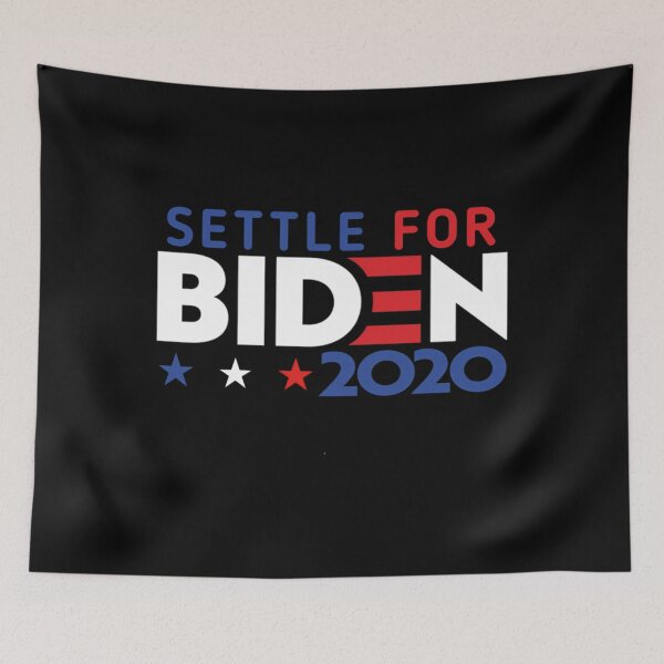 Item preview, Settle for Biden 2020   	 designed and sold by qijzorwt74.