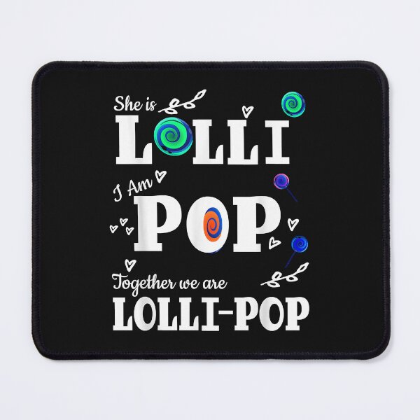 Item preview, Lolli Pop She Is Lolli Grandmother Grandfather designed and sold by MaryCloutie.
