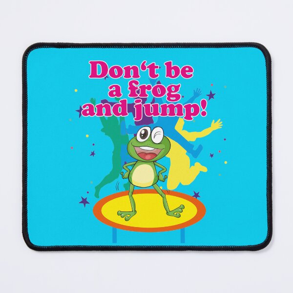 Item preview, Don't be a frog and jump trampoline designed and sold by Mauswohn.
