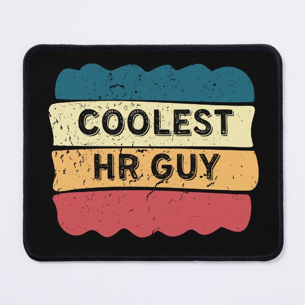 Item preview, Coolest HR Guy designed and sold by ojdart.