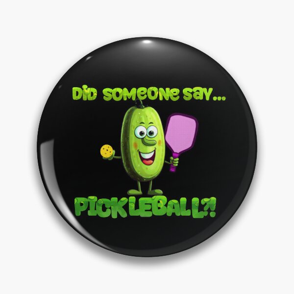 Item preview, Funny Did Someone Say... Pickleball?! Design designed and sold by SubtleSplit.