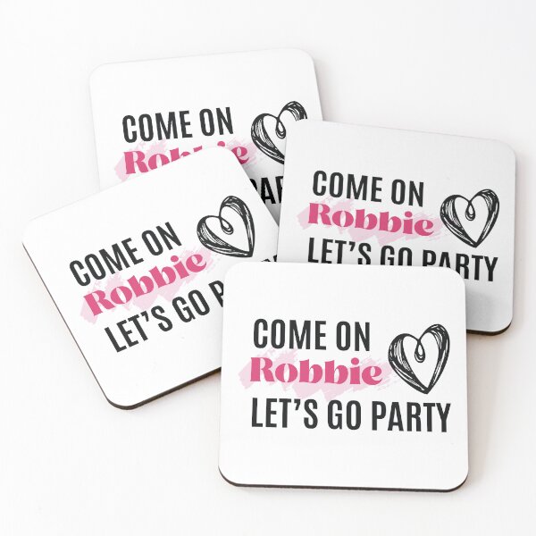 Item preview, Come On Robbie, Let's Party! designed and sold by MyDesignRox.