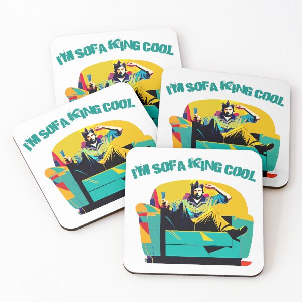 Item preview, I’m Sofa King Cool. Play on words. designed and sold by EdgyEdgeArt.