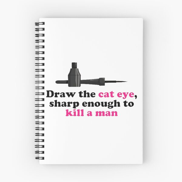 Item preview, Draw The Cat Eye Sharp Enough designed and sold by beckyhdesigns.