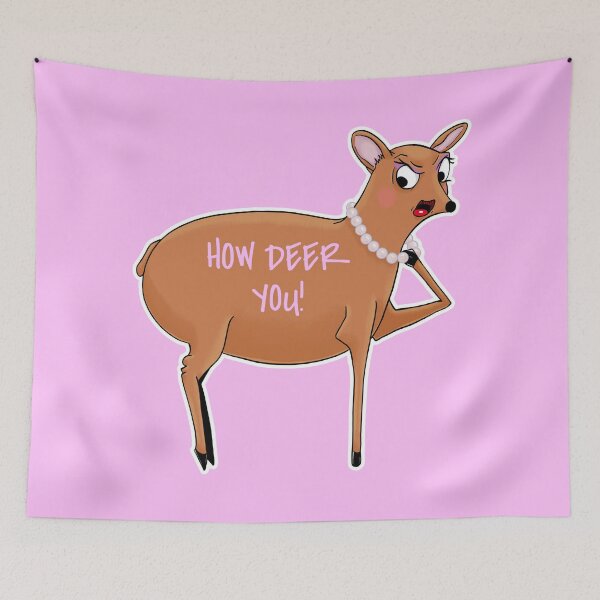Item preview, How Deer You designed and sold by KDNK.