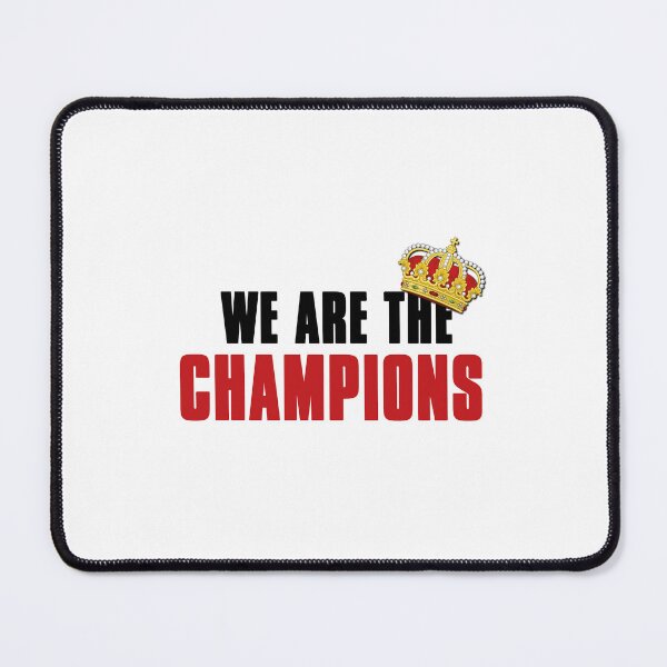 Item preview, WE ARE THE CHAMPIONS designed and sold by Aspretto.
