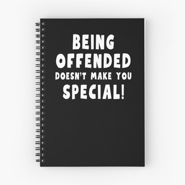 Item preview, Being Offended Doesn't Make You Special  designed and sold by MojaveTradePost.