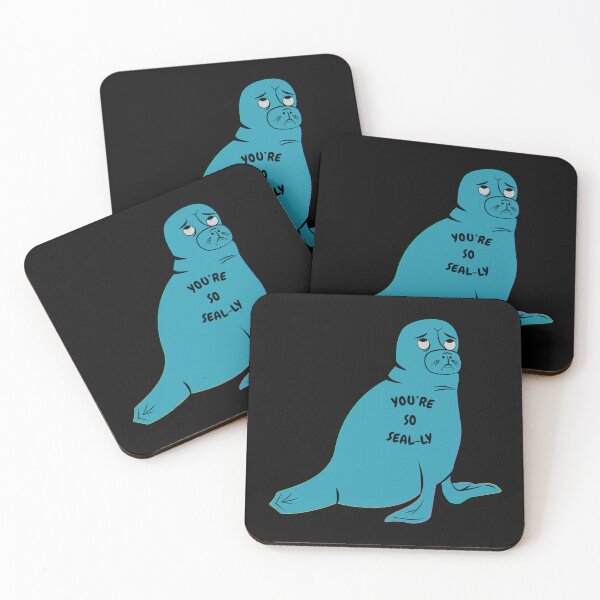 Item preview, You’re So Sealy designed and sold by KDNK.