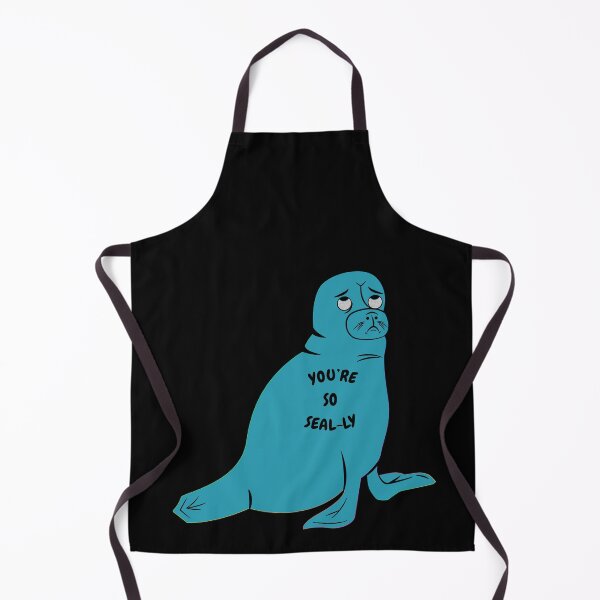 Item preview, You’re So Sealy designed and sold by KDNK.