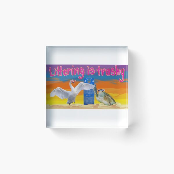 Item preview, Littering is Trashy designed and sold by GormodoHeathers.
