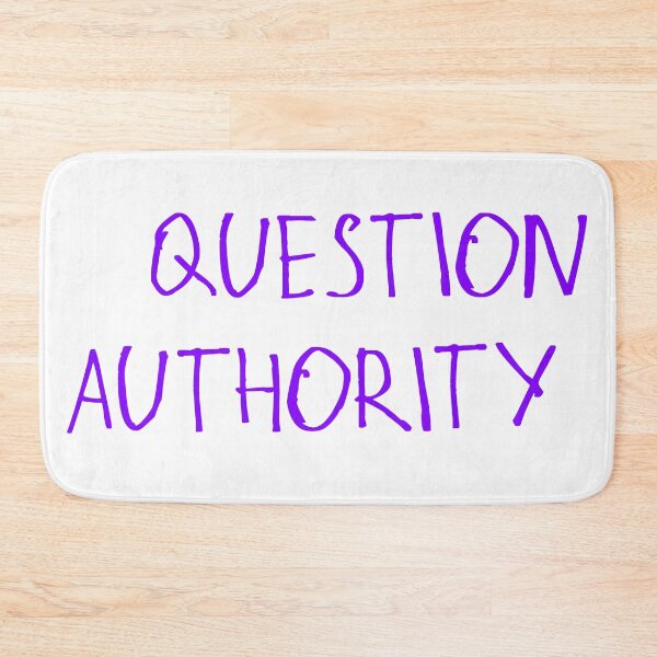 Item preview, Question Authority designed and sold by kinpirks.