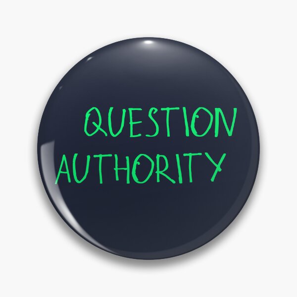 Item preview, Question Authority designed and sold by kinpirks.