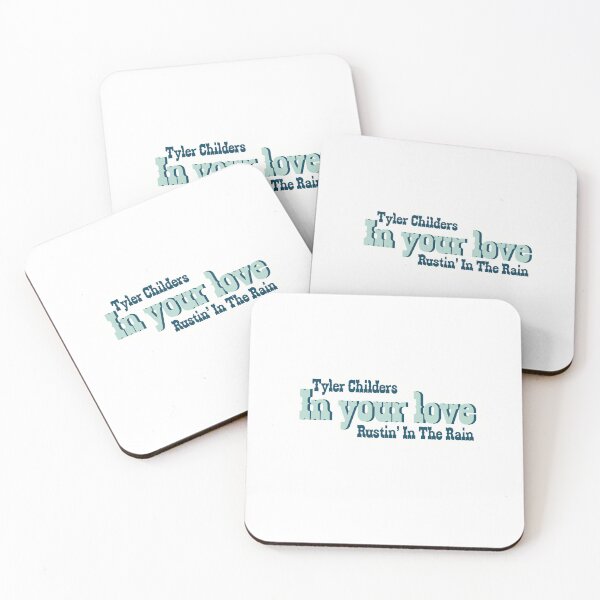 Item preview, In Your Love - Tyler Childers - Rustin’ In The Rain - Blue designed and sold by GooseCafe.