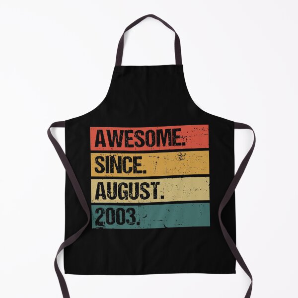 Item preview, Awesome Since August 2003 | Made In 2003 | Vintage August 2003 designed and sold by Christina-grich.