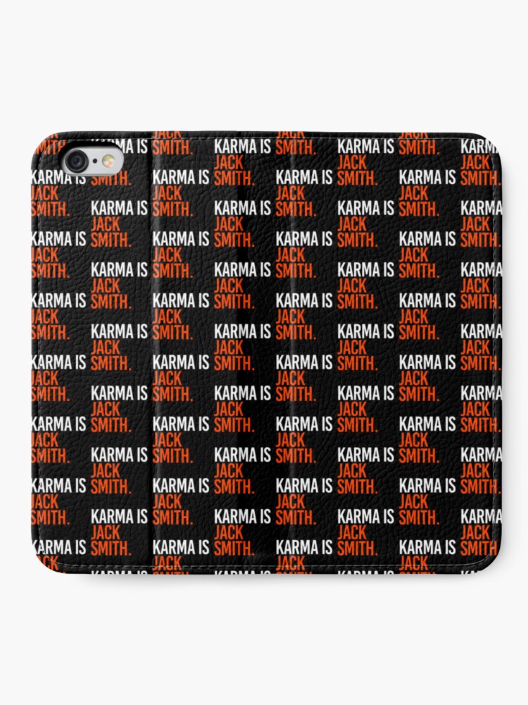 Karma is Jack Smith iPhone Wallet for Sale by partyfarty