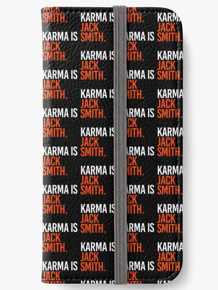 Karma is Jack Smith iPhone Wallet for Sale by partyfarty