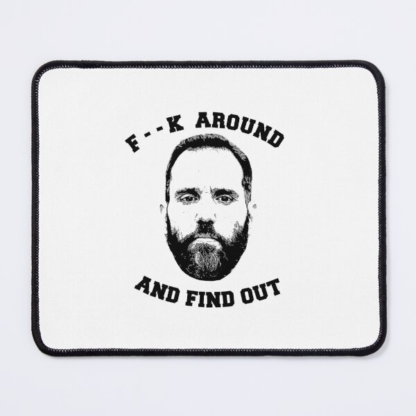 Item preview, F around and Find out - Jack Smith designed and sold by partyfarty.