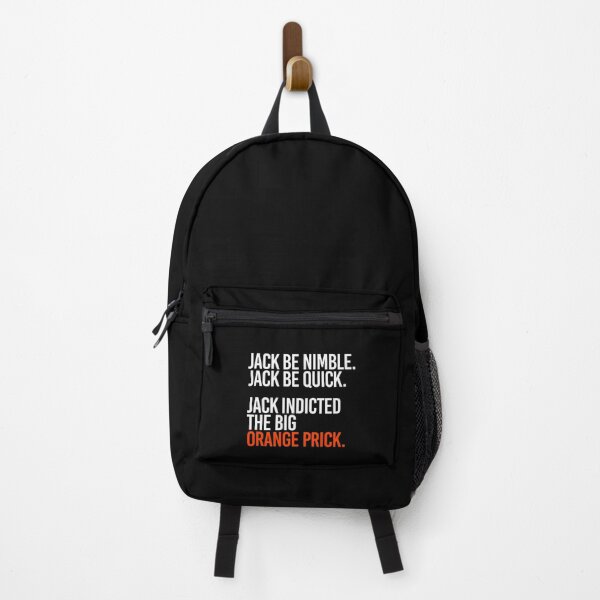 Item preview, Jack be nimble. Jack be quick. Jack indicted the orange prick. designed and sold by partyfarty.