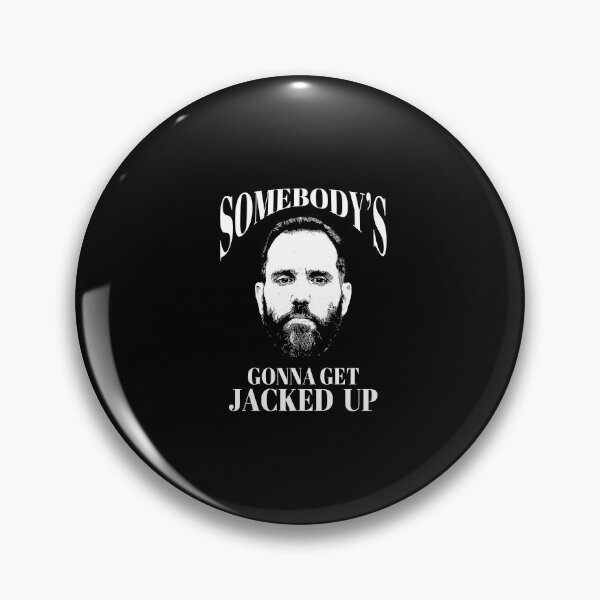 Item preview, Somebody's gonna get Jacked designed and sold by partyfarty.