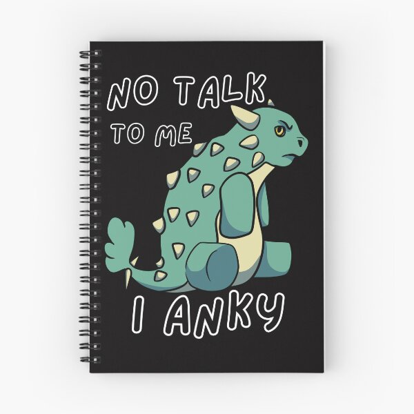 Item preview, No Talk To Me I Anky designed and sold by Pint-SizeDesign.