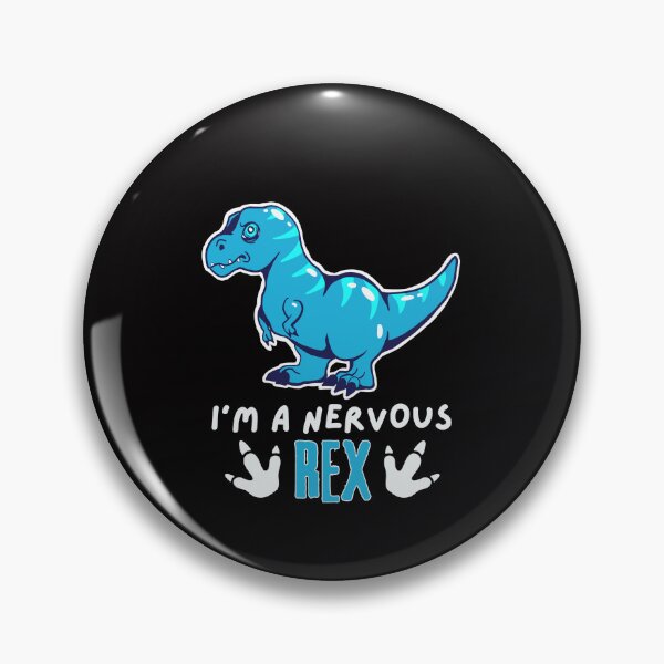 Item preview, I'm A Nervous Rex designed and sold by Pint-SizeDesign.