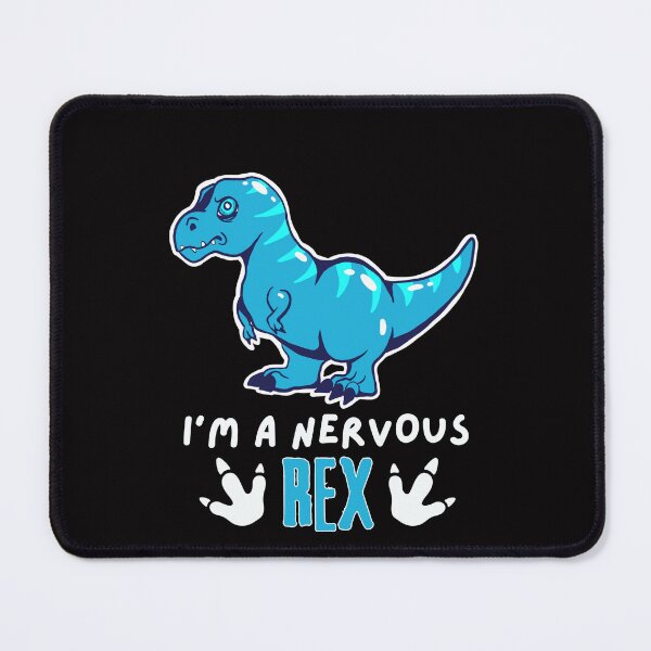 Item preview, I'm A Nervous Rex designed and sold by Pint-SizeDesign.