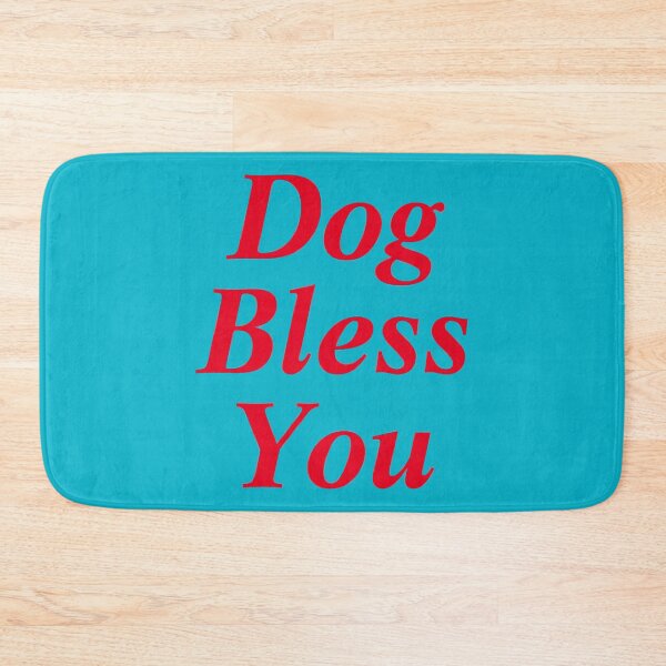 Item preview, Dog Bless You designed and sold by BerneiceHinson.