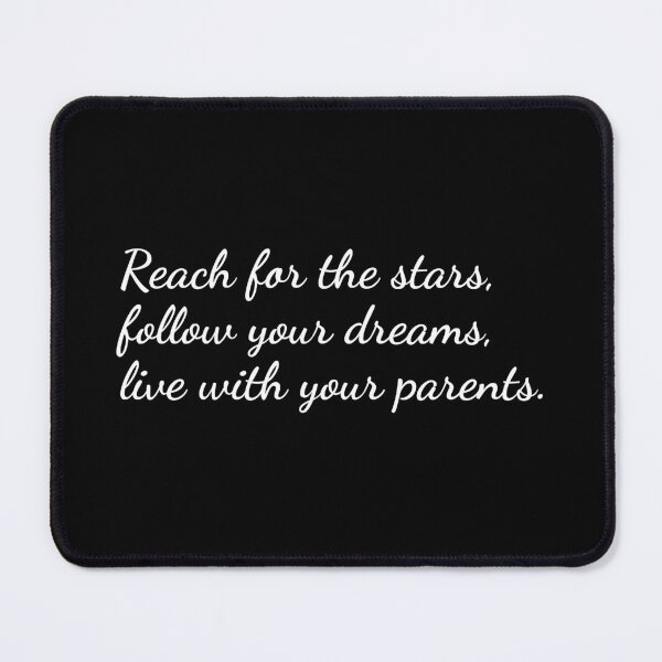 Item preview, Reach for the stars, follow your dreams designed and sold by unspired.