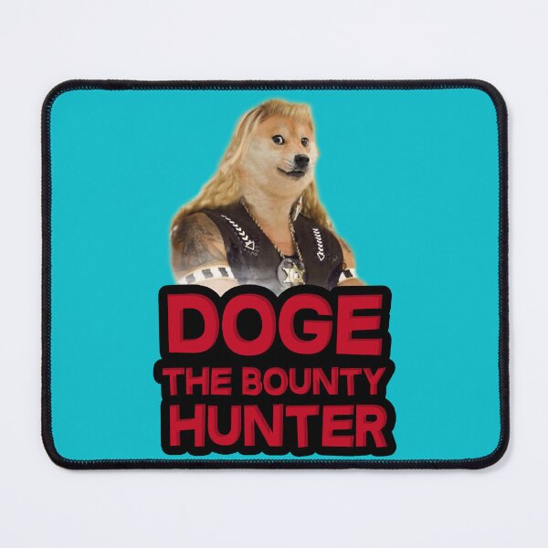 Item preview, Doge (dog) the bounty hunter designed and sold by BerneiceHinson.