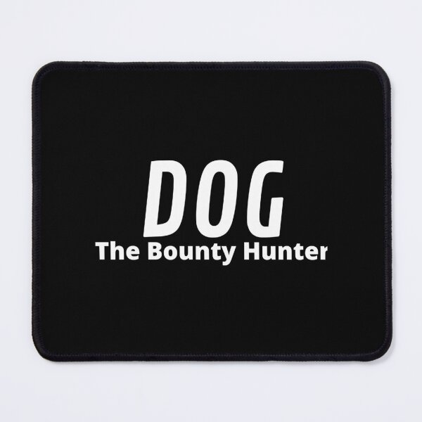 Item preview, Dog the Bounty Hunter designed and sold by JanitaHinkle.