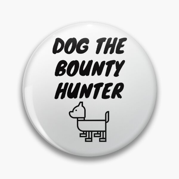 Item preview, Dog the Bounty Hunter         designed and sold by JanitaHinkle.