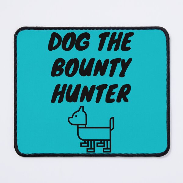 Item preview, Dog the Bounty Hunter designed and sold by JanitaHinkle.