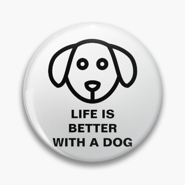 Item preview, Life is better with a dog designed and sold by JanitaHinkle.